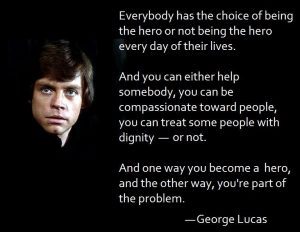 Luke with George Lucas kindness quote